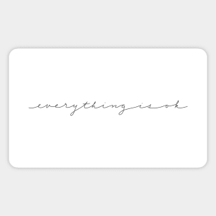 everything is ok script Magnet